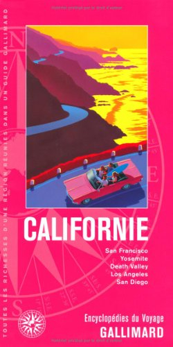 Californie : San Francisco, Yosemite, Death Valley, Los Angeles, San Diego