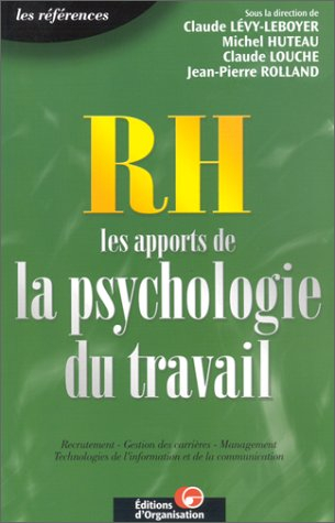 RH, les apports de la psychologie du travail