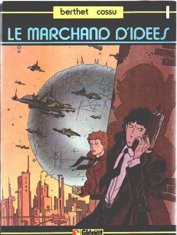 Le Marchand d'idées. Vol. 1