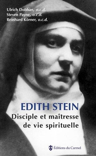 Edith Stein : disciple et maîtresse de vie spirituelle