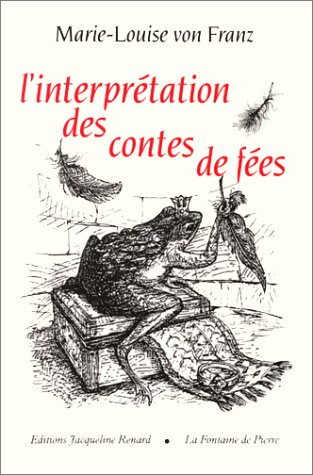 L'interprétation des contes de fées