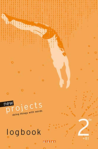 New projects 2de, B1 : doing things with words : logbook