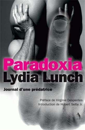 Paradoxia : journal d'une prédatrice