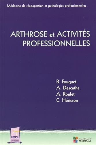Arthrose et activités professionnelles