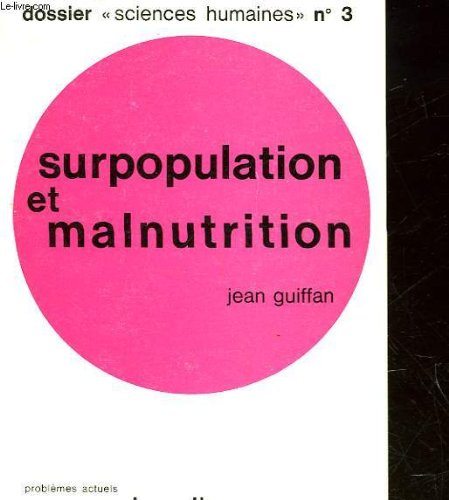 surpopulation et malnutrition
