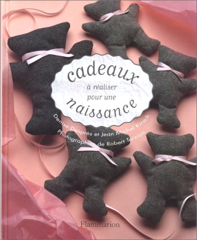 Cadeaux à réaliser pour une naissance