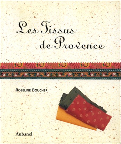 Les tissus de Provence