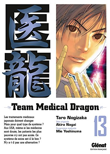 Team medical dragon. Vol. 13