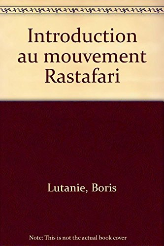 Introduction au mouvement rastafari