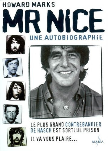 Mr Nice : une autobiographie