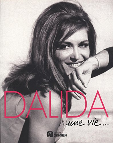 Dalida : une vie...
