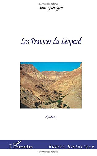 Les Psaumes du Léopard: Roman
