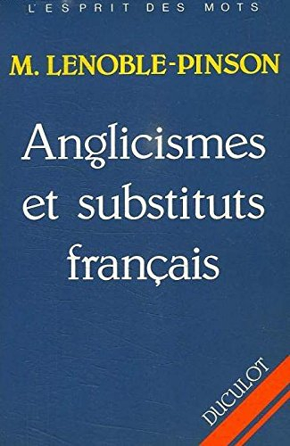 Anglicismes et substituts français