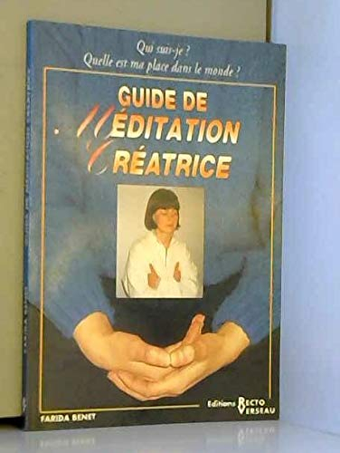 GUIDE MEDITATION CREATRICE
