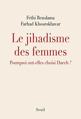 Le jihadisme des femmes : pourquoi ont-elles choisi Daech ?