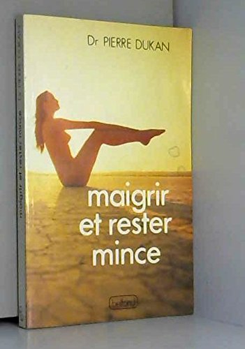 Maigrir et rester mince