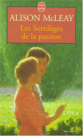 Les sortilèges de la passion