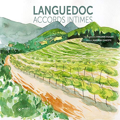 Languedoc : accords intimes