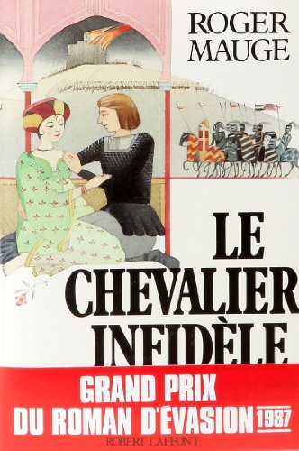 Le Chevalier infidèle