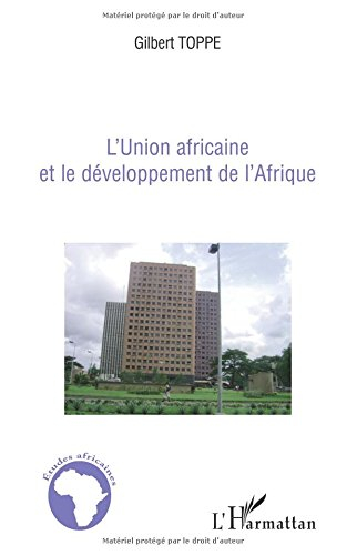 L'Union africaine et le développement de l'Afrique