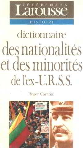 Dictionnaire des nationalités et des minorités de l'ex-URSS