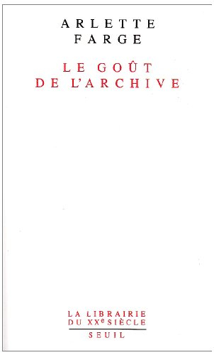 Le Goût de l'archive