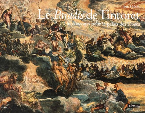 Le paradis de Tintoret : un concours pour le palais des Doges