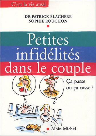 Petites infidélités dans le couple : ça passe ou ça casse ?