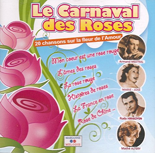 le carnaval des roses