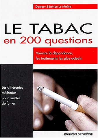 Le tabac en 200 questions