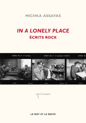 In a lonely place : écrits rock