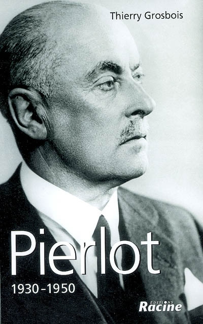 Pierlot, 1930-1950