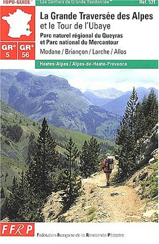 La grande traversée des Alpes GR 5/56