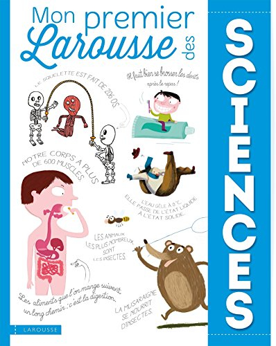 Mon premier Larousse des sciences : de la vie et de la Terre
