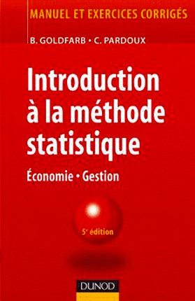 introduction à la méthode statistique : gestion, économie