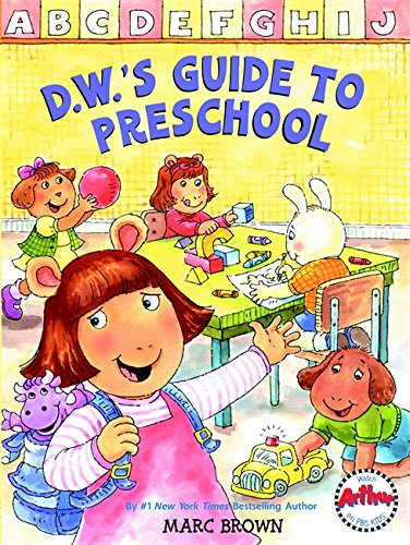 d.w.'s guide to preschool