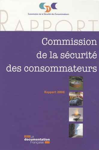 XXIVe rapport de la Commission de la sécurité des consommateurs au président de la République et au 