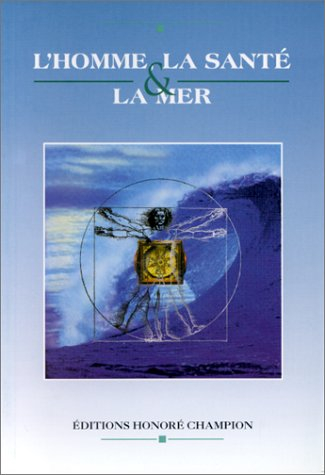 L'homme, la santé, la mer