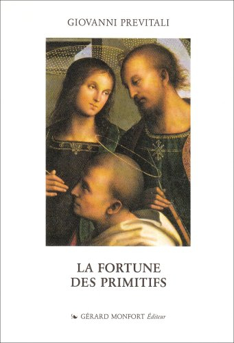 La Fortune des primitifs : de Vasari au néo-classique