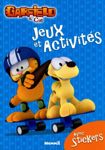 Garfield & Cie : jeux et activités avec stickers