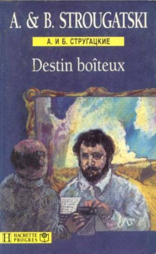 Destin boîteux