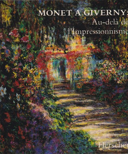 Monet à Giverny : au-delà de l'impressionnisme