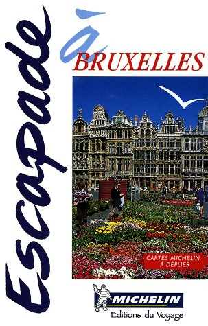 Escapade à Bruxelles