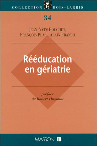 Rééducation en gériatrie