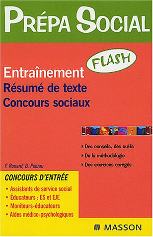 Entraînement flash : épreuve de résumé de texte, concours sociaux