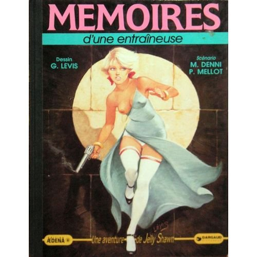 Mémoires d'une entraîneuse : une aventure de Jelly Shawn