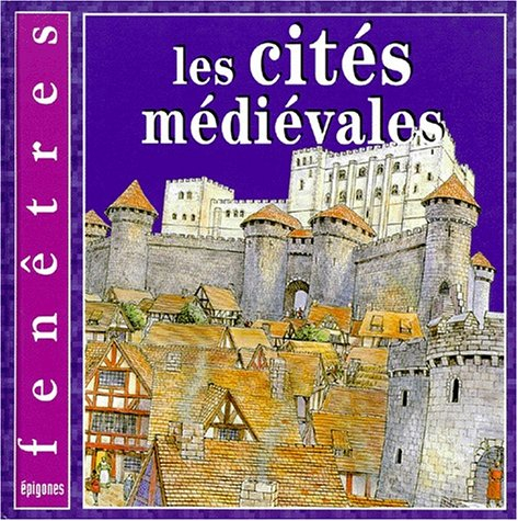 Les cités médiévales