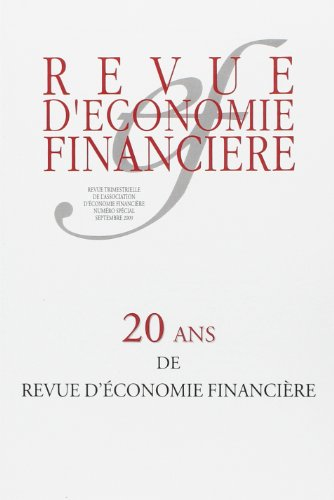 Revue d'économie financière, hors-série. 20 ans de Revue d'économie financière