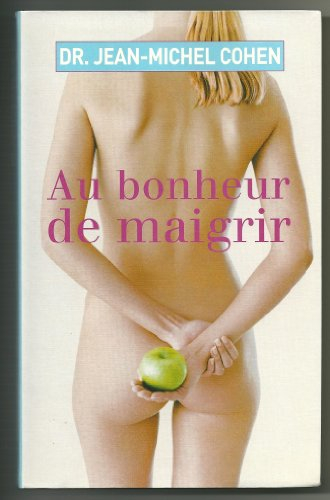 au bonheur de maigrir