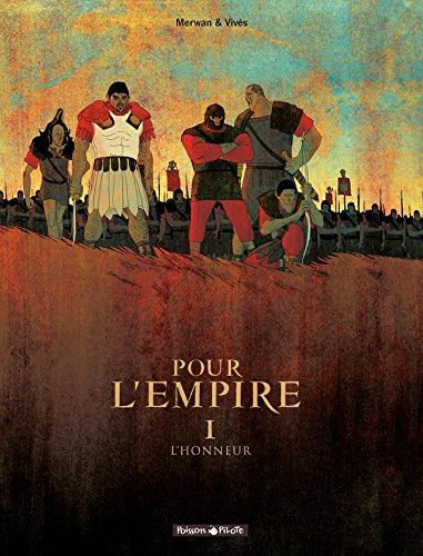 Pour l'Empire. Vol. 1. L'honneur